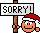 :sorry: